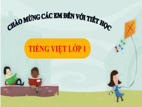 Bài giảng Tiếng Việt 1 - Bài 1: A, a - Trần Thị Tú Uyên