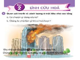 Bài giảng Tiếng Việt 1 - Bài 2: Lính cứu hỏa - Trần Thị Tú Uyên