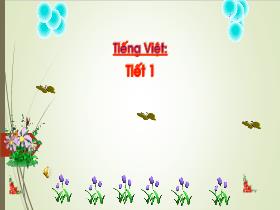 Bài giảng Tiếng Việt 1 - Bài 20: Ôn tập và kể chuyện 