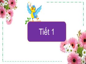 Bài giảng Tiếng Việt 1 Sách Kết nối tri thức - Chủ đề 8: Đất nước và con người - Bài: Ôn tập - Trần Thị Tú Uyên