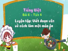 Bài giảng Tiếng Việt 3 - Bài 6: Luyện tập 
