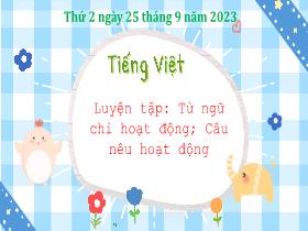 Bài giảng Tiếng Việt 3 - Bài: Luyện tập 