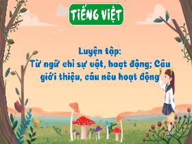 Bài giảng Tiếng Việt 3 - Bài: Luyện tập 
