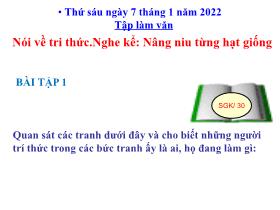 Bài giảng Tiếng Việt 3 (Tập làm văn) - Bài: Nói về tri thức. Nghe kể 