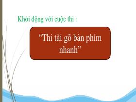 Bài giảng Tin học 5 - Bài 17: Xóa, sao chép, di chuyển văn bản - Trần Thị Long