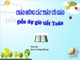 Bài giảng Toán 1 - Bài 78: Luyện tập - Trần Thị Tú Uyên