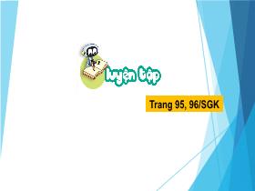 Bài giảng Toán 3 - Bài 35: Luyện tập chung (Tiết 2) - Lường Thị Nghĩa