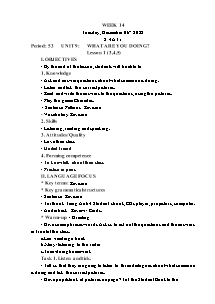 Kế hoạch bài dạy Tiếng Anh Lớp 4 - Tuần 14 - Năm học 2022-2023 - Trần Thị Hạnh