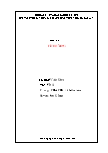 Đề cương ôn tập Vật lí 9 - Chuyên đề: Từ trường - Năm học 2018-2019 - Vi Văn Điệp