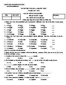 Đề thi thử vào lớp 10 Chuyên THPT Tiếng Anh - Năm học 2015-2016 (Có đáp án)