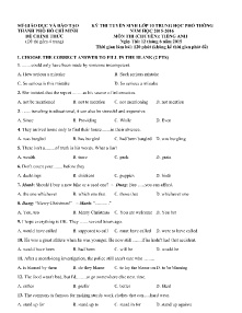 Đề thi tuyển sinh vào lớp 10 THPT Tiếng Anh - Năm học 2015-2016 - Sở GD&ĐT Thành phố Hồ Chí Minh (Có đáp án)