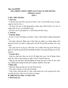 Giáo án bồi dưỡng HSG Địa lí 8 - Bài 2: Phòng chống thiên tai và bảo vệ môi trường tỉnh Bắc Giang - Năm học 2023-2024