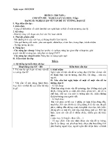Giáo án dạy thêm Ngữ văn 9 - Buổi 3, Chuyên đề: Nghị luận xã hội (Tiếp) - Năm 2023-2024