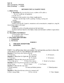 Giáo án Dạy thêm Tiếng Anh 9 - Buổi 10, Revision unit 11: Passive voice - Năm học 2023-2024