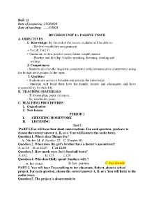 Giáo án Dạy thêm Tiếng Anh 9 - Buổi 11, Revision unit 11: Passive voice - Năm học 2023-2024