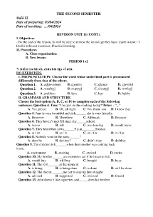 Giáo án dạy thêm Tiếng Anh 9 - Buổi 12: Revision unit 11 (Cont) - Năm học 2023-2024