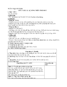 Giáo án Địa lí 6 - Tiết 37, Bài 23: Sự sống trên trái đất - Năm học 2023-2024