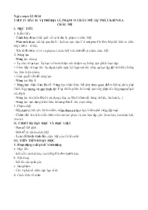 Giáo án Địa lí 7 - Tiết 27, Bài 13: Vị trí địa lí, phạm vi Châu Mỹ, sự phát kiến ra Châu Mỹ - Năm học 2023-2024
