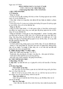 Giáo án GDCD 8 - Tiết 23-26, Bài 9: Phòng ngừa tai nạn vũ khí, cháy, nổ và các chất độc hại - Năm học 2023-2024