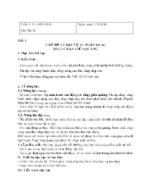 Giáo án GDTC 6 - Tuần 2, Bài 2: Chạy giữa quãng (Tiết 3+4) - Năm học 2024-2025