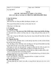 Giáo án GDTC 6 - Tuần 32, Chủ đề: Thể thao tự chọn (Cầu lông) - Năm học 2023-2024