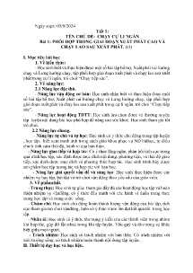 Giáo án GDTC 7 - Chủ đề: Chạy cự li ngắn - Bài 1: Phối hợp trong giai đoạn xuất phát cao và chạy lao sau xuất phát - Năm học 2024-2025