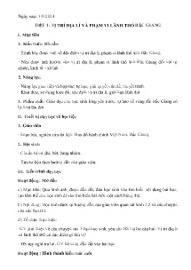 Giáo án Giáo dục địa phương 9 - Tiết 1: Vị trí địa lí và phạm vi lãnh thổ Bắc Giang - Năm học 2024-2025