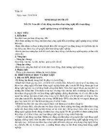 Giáo án Hoạt động trải nghiệm 6 - Tuần 33, Tiết 29: Trao đổi về tác động của khoa học công nghệ đến hoạt động nghề nghiệp trong xã hội hiện đại - Năm học 2023-2024