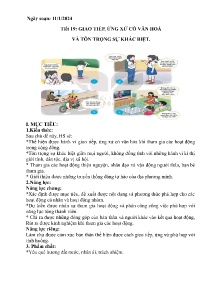 Giáo án Hoạt động trải nghiệm 7 (Kết nối tri thức) - Tiết 19: Giao tiếp, ứng xử có văn hóa và tông trọng sự khác biệt - Năm học 2023-2024