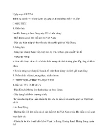 Giáo án Hoạt động trải nghiệm, hướng nghiệp 6 - Tiết 24: Giới thiệu cảnh quan quê hương đất nước - Năm học 2023-2024