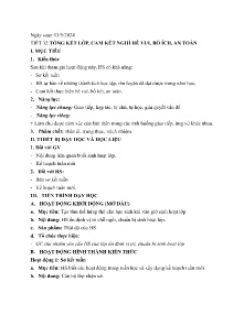 Giáo án Hoạt động trải nghiệm, hướng nghiệp 6 - Tiết 32: Tổng kết lớp, cam kết nghỉ hè vui, bổ ích, an toàn - Năm học 2023-2024
