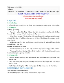 Giáo án Khoa học tự nhiên 7 (Kết nối tri thức) - Tuần 24, Chủ đề 7: Trao đổi chất và chuyển hóa năng lượng ở sinh vật - Năm học 2023-2024