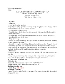 Giáo án Khoa học tự nhiên 7 - Tuần 1, Bài 1: Phương pháp và kĩ năng học tập môn Khoa học tự nhiên - Năm học 2024-2025