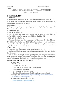 Giáo án Lịch sử 8 - Tiết 31+32, Bài 15: Ấn Độ và Đông Nam Á từ nửa sau thế kỉ XIX đến đầu thế kỉ XX - Năm học 2023-2024