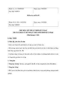 Giáo án Mĩ thuật 6 - Tiết 31+32, Bài 15: Mĩ thuật thế giới thời kì cổ đại - Năm học 2023-2024
