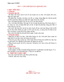 Giáo án Ngữ văn 8 (Kết nối tri thức) - Tiết 3-14, Bài 1: Câu chuyện của lịch sử - Năm học 2024-2025