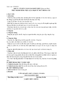 Giáo án Phụ đạo Ngữ văn 6 - Buổi 12: Văn bản 2 Hai đoạn khác biệt. Thực hành Tiếng Việt Lựa chọn từ ngữ trong câu - Năm học 2023-2024