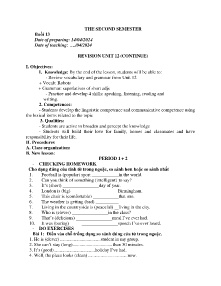 Giáo án Tiếng Anh 6 - Buổi 13: Revision unit 12 (Continue) - Năm học 2023-2024