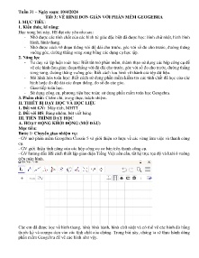 Giáo án Toán 8 - Tuần 31, Tiết 3: Vẽ hình đơn giản với phần mềm geogebra - Năm học 2023-2024