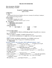 Giáo án Tự chọn Tiếng Anh 9 - Period 22: Confitionals sentences - Năm học 2023-2024