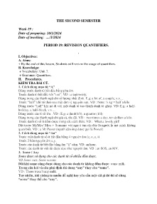 Giáo án Tự chọn Tiếng Anh 9 - Week 19, Period 19: Revision quantifiers - Năm học 2023-2024