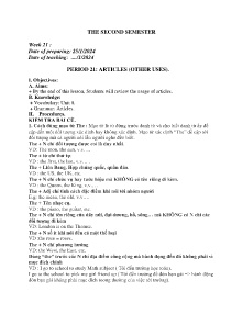 Giáo án Tự chọn Tiếng Anh 9 - Week 21, Period 21: Articles (Other uses) - Năm học 2023-2024