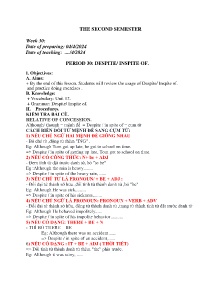 Giáo án Tự chọn Tiếng Anh 9 - Week 30, Period 30: Despite. Inspite of - Năm học 2023-2024
