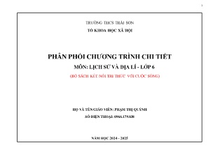 Phân phối chương trình chi tiết môn Lịch sử và Địa lí 6 (Kết nối tri thức) - Năm học 2024-2025 - Phạm Thị Quỳnh